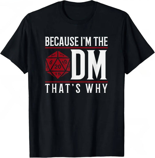 Tee-Shirt JDR - Parce que Je suis le MJ